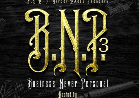 M.O.S – Business Never Personal 3 (Mixtape) (Hosted by DJ E Sudd)