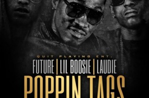 Future – Poppin Tags (Remix) Ft. Lil Boosie & Laudie