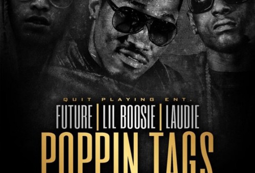 Future – Poppin Tags (Remix) Ft. Lil Boosie & Laudie