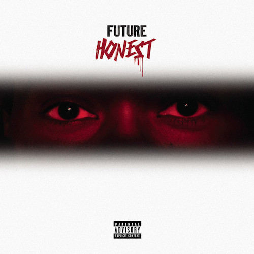 honest Listen To Future's New 'Honest' Album In It's Entirety Before It Hit's iTunes Next Week!  