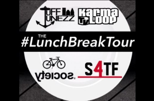 Tuff Tunezz In Association w/ KarmaloopTV & Society Presents: The Lunch Break Tour x Recap (Video)