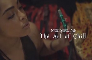 Nitty Scott – The Art Of Chill x #CHILLUMINATI Tuesdays (Trailer)