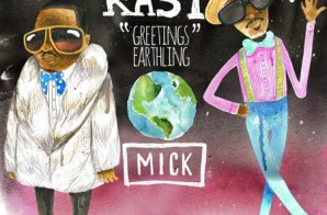 MICK – Greetings Earthling: Outkast Rarities & Remixes (Mixtape)
