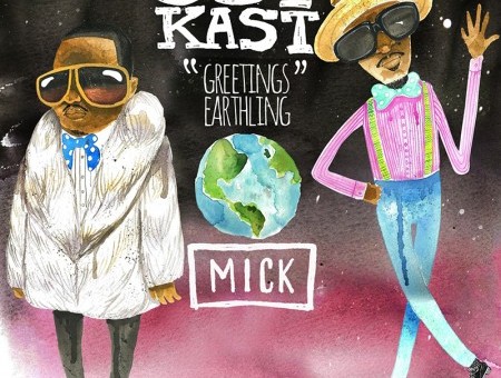 MICK – Greetings Earthling: Outkast Rarities & Remixes (Mixtape)