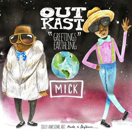 outkast-1-450x450 MICK – Greetings Earthling: Outkast Rarities & Remixes (Mixtape)  