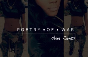 Ohini Jonez – Poetry of War