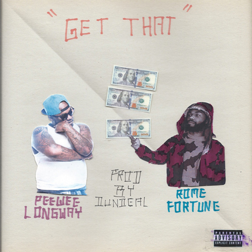 rome-fortune-get-that Rome Fortune x PeeWee Longway x ShoMo - Get That (Prod. by Dun Deal)  