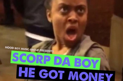 Scorp Da Boy – He Got Money Ft. Anime Moe