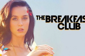 Charlamagne Tha God’s Pop Crush Katy Perry Calls Into The Breakfast Club (Audio)