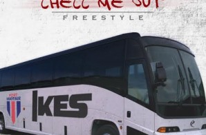 Ikes – Checc Me Out (Freestyle)