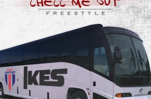 Ikes – Checc Me Out (Freestyle)