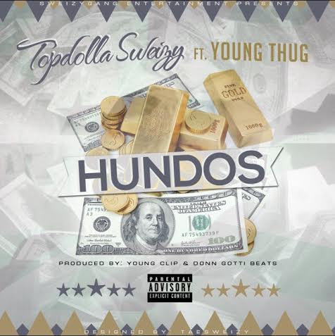 unnamed3 Topdolla Sweizy - Hundos Ft. Young Thug (Prod. By Young Clip & Don Gotti)  