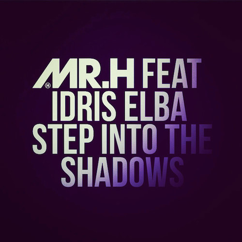 5TF871S Mr. Hudson – Step Into the Shadows ft. Idris Elba  