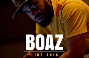 Boaz – Like This (prod. !llmind)