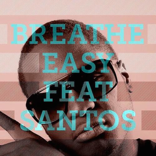 FAh5VyV Young Chris - Breathe Easy Ft. Santos  