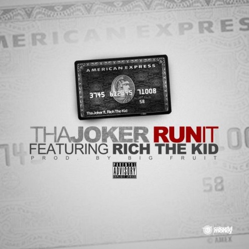 Run-It-500x500 Tha Joker x Rich The Kid - Run It (Prod. by Big Fruit)  