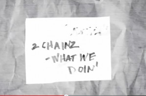 All Def Digital Presents: Line By Line | 2 Chainz – Yuck / What We Doin (Video)