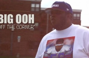 Big Ooh! – On the Corner Freestyle (Video)