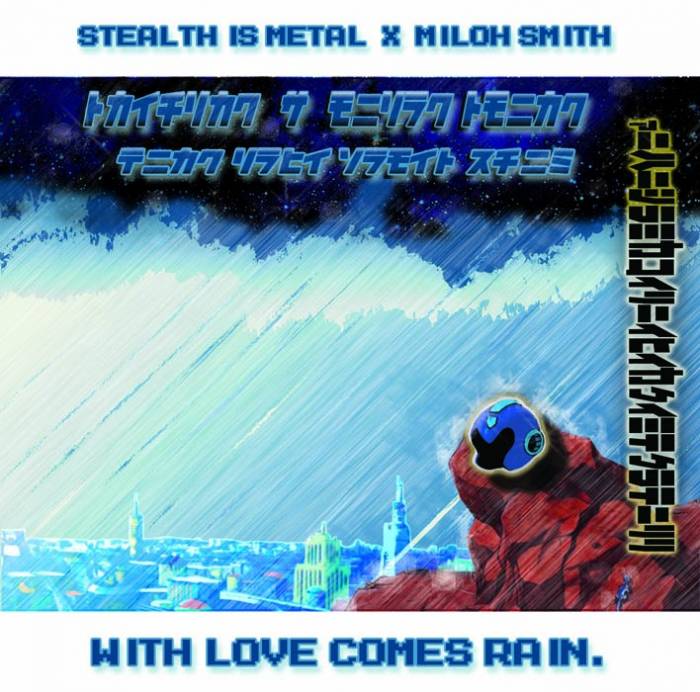 Stealth-WithLoveComesRainMS-708x700 Stealth Is Metal - With Love Comes Rain Ft. Miloh Smith  