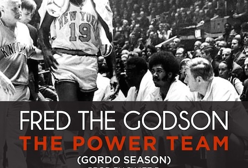 Fred The Godson – The Power Team (Gordo Season) (Prod. By Swiff D)