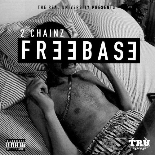 cover1 2 Chainz - Freebase EP  