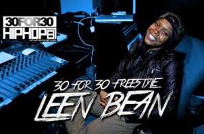 [Day 11] Leen Bean – 30 For 30 Freestyle (Video)