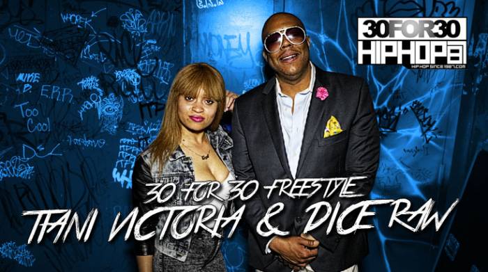 day-15-tiani-victoria-dice-raw-30-for-30-freestyle-video-hhs1987-2014 [Day 16] Tiani Victoria & Dice Raw - 30 For 30 Freestyle (Video)  