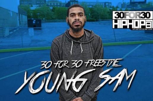 [Day 18] Young Sam – 30 For 30 Freestyle (Video)