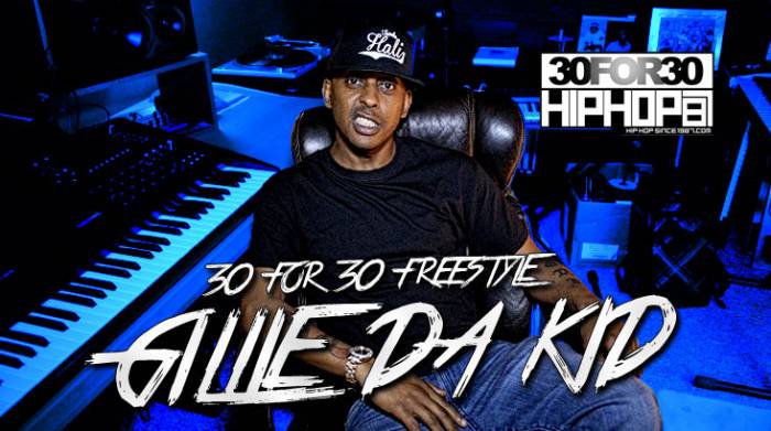 day-2-gillie-da-kid-30-for-30-freestyle-video-HHS1987-20141 [Day 2] Gillie Da Kid - 30 For 30 Freestyle (Video)  