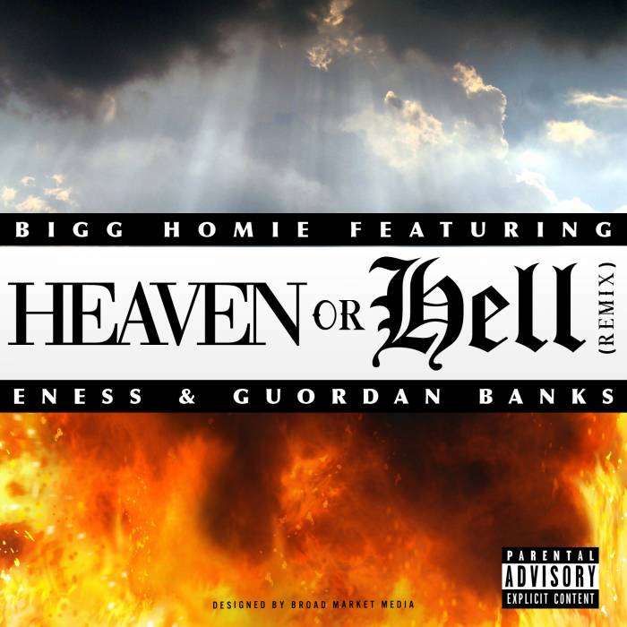 heavenorhellcover3 Bigg Homie - Heaven or Hell Freestyle Ft. ENess & Guordan Banks  
