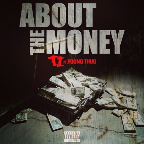 image-500x500 T.I. x Young Thug - About The Money 