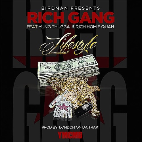 lifestyle Young Thug & Rich Homie Quan – Lifestyle  