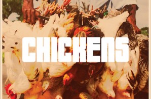 P.Reign – Chickens Ft. Waka Flocka Flame