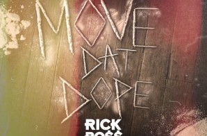 Rick Ross & Tracy T – Move That Dope (Remix)