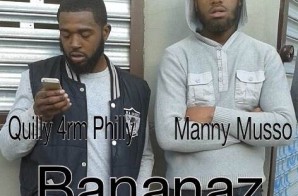 WolfPakMG Presents – Manny Musso x Quilly 4rm Philly – Bananaz (Video)