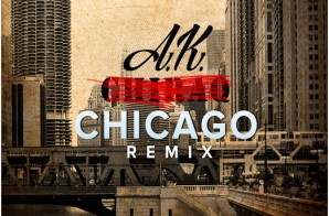 A.K. – Chiraq (Chicago Remix)
