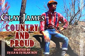 Clay James – Country And Proud (Mixtape Artwork)