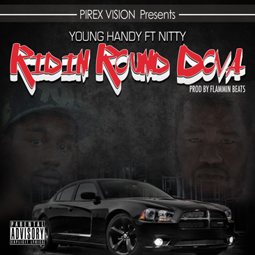 unnamed12 Young Handy x Nitty - Ridin Round Dova  