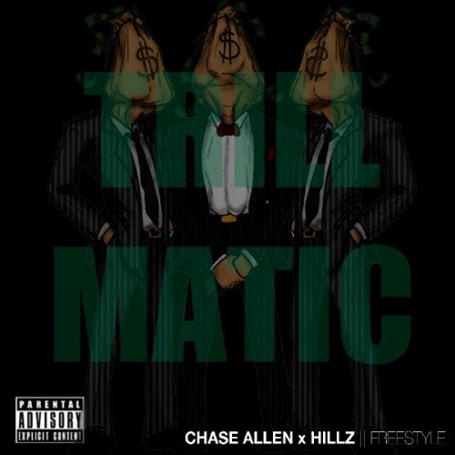 unnamed15-500x500 Chase Allen x Hillz - Trillmatic (Freestyle)  