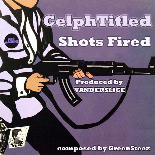 vanderslicenewrecord Celph Titled - Shots Fired (Prod. By Vanderslice)  