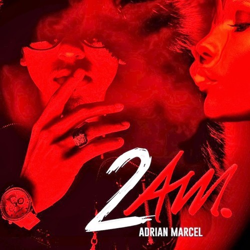 y4oJKwt Adrian Marcel – 2AM (Remix) ft. Kirko Bangz  