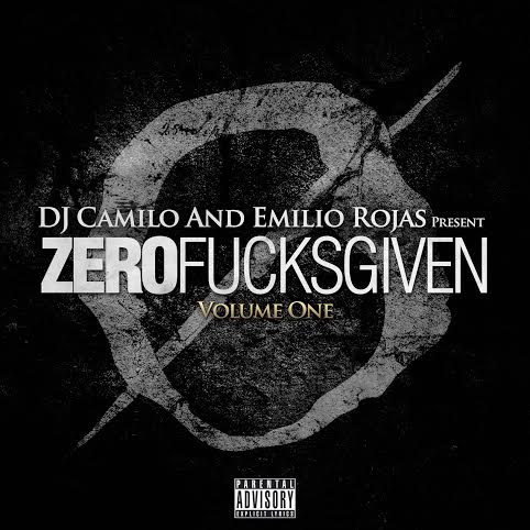 zero1 Emilio Rojas - Zero Fucks Given (Mixtape)  
