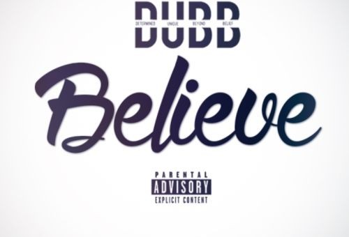 DUBB – Believe