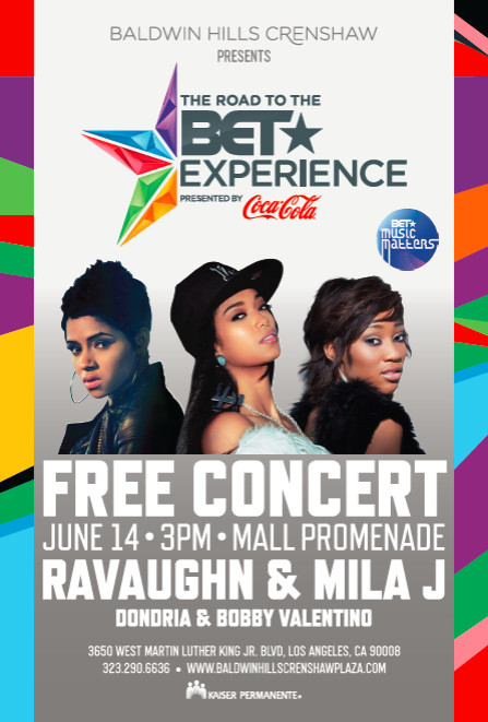 Mila_J_June_14th_Flier_-1  The BET Experience/Music Matters Presents: Mila J, Ravaughn & More June 14th 2pm Til 5pm At The Baldwin Hills Mall  