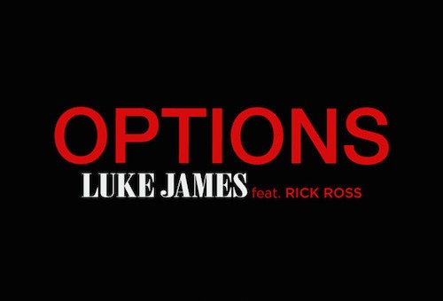 Luke James – Options Ft. Rick Ross