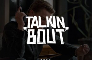 Sean Scott – Talkin Bout (Prod. By Pav Bundy)
