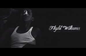 Flight Williams – Lethal (Video)