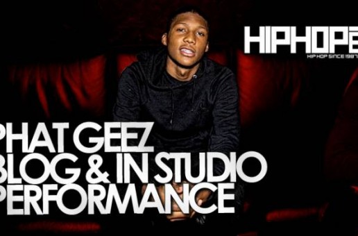Phat Geez Talks ‘Cut From A Different Cloth’ Mixtape & Debuts 2 New Tracks With HHS1987 (Video)