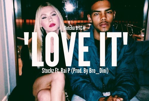 Stockz x Rai P – Luv It