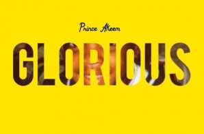 Prince Akeem – Glorious (Prod. By Royal)